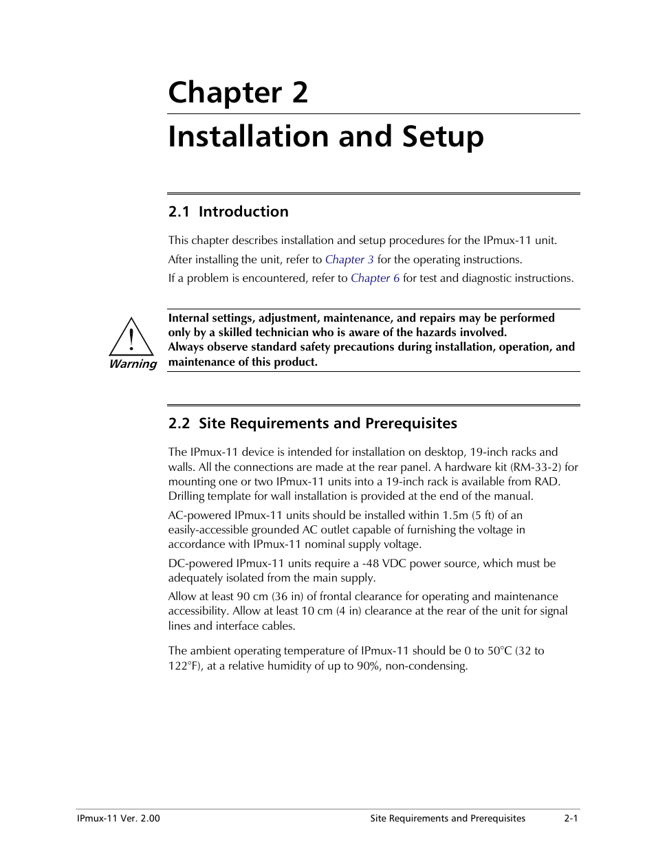 Chapter 2. installation and setup, 1 introduction, 2 site requirements and prerequisites | Chapter 2, Chapter 2 installation and setup | RAD Data comm IPmux-11 User Manual | Page 41 / 148