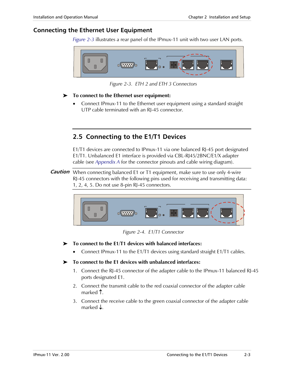 Connecting the ethernet user equipment, 5 connecting to the e1/t1 devices, Caution | Figure 2-3. eth 2 and eth 3 connectors, Figure 2-4. e1/t1 connector | RAD Data comm IPmux-11 User Manual | Page 43 / 148