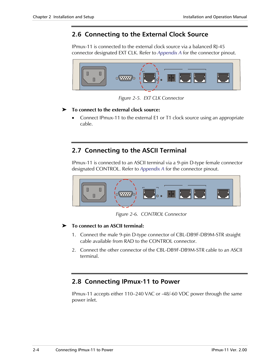 6 connecting to the external clock source, 7 connecting to the ascii terminal, 8 connecting ipmux-11 to power | Figure 2-5. ext clk connector, Figure 2-6. control connector | RAD Data comm IPmux-11 User Manual | Page 44 / 148