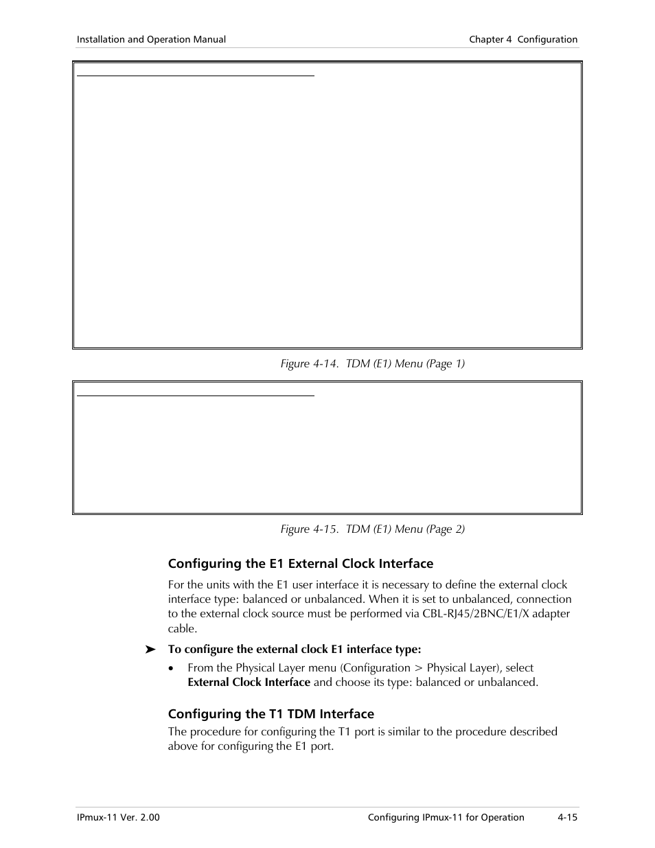 Configuring the e1 external clock interface, Configuring the t1 tdm interface | RAD Data comm IPmux-11 User Manual | Page 73 / 148