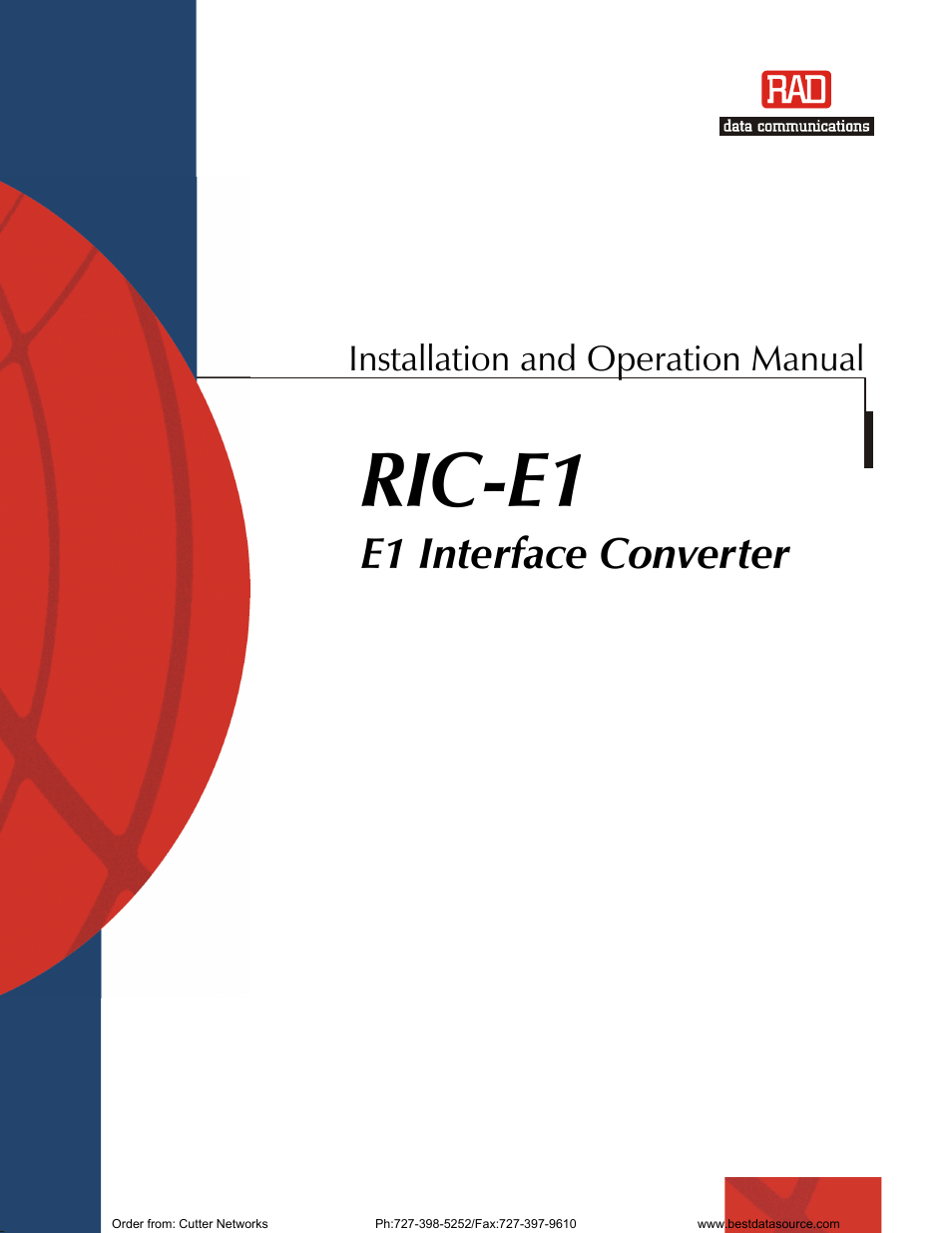 RAD Data comm E1 Interface Converter RIC-E1 User Manual | 99 pages