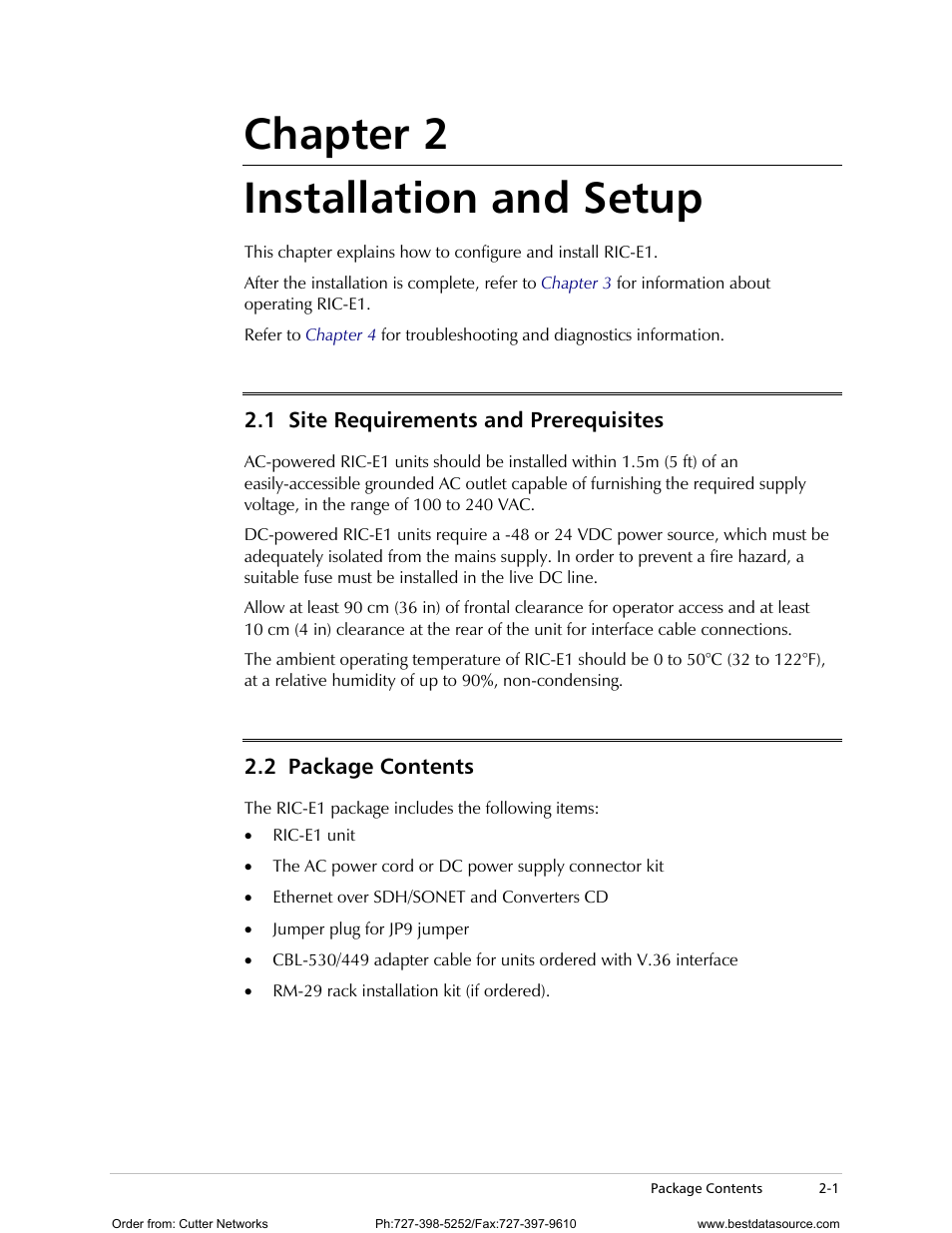 Chapter 2. installation and setup, Site requirements and prerequisites, Package contents | Fer to, Chapter 2, Chapter 2 installation and setup | RAD Data comm E1 Interface Converter RIC-E1 User Manual | Page 21 / 99