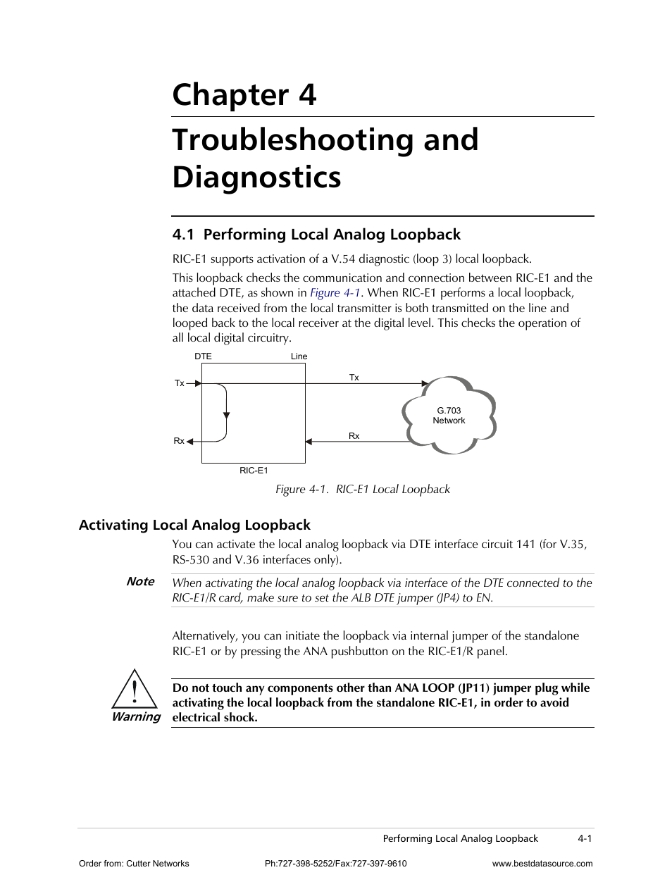 Chapter 4. troubleshooting and diagnostics, Performing local analog loopback, Activating local analog loopback | Chapter 4, Refer to, For tr, Chapter 4 troubleshooting and diagnostics, 1 performing local analog loopback | RAD Data comm E1 Interface Converter RIC-E1 User Manual | Page 29 / 99