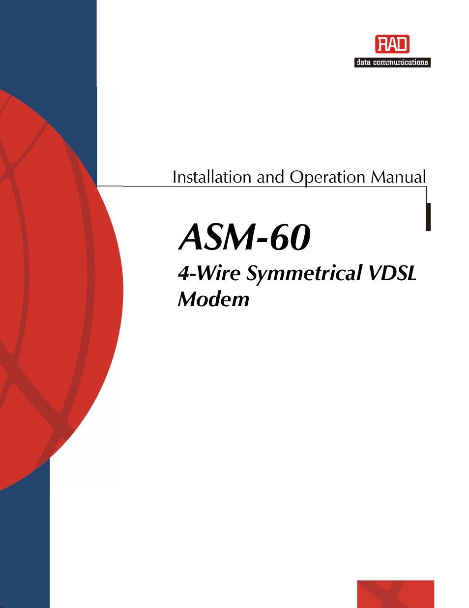 RAD Data comm 4-Wire Symmetrical VDSL Modem ASM-60 User Manual | 90 pages