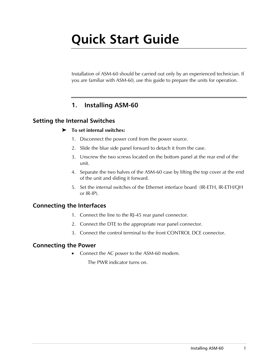 Quick start guide, Installing asm-60, Setting the internal switches | Connecting the interfaces, Connecting the power | RAD Data comm 4-Wire Symmetrical VDSL Modem ASM-60 User Manual | Page 13 / 90