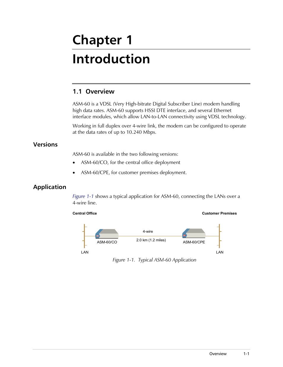 Chapter 1. introduction, Overview, Versions | Application, Chapter 1 introduction, 1 overview | RAD Data comm 4-Wire Symmetrical VDSL Modem ASM-60 User Manual | Page 19 / 90