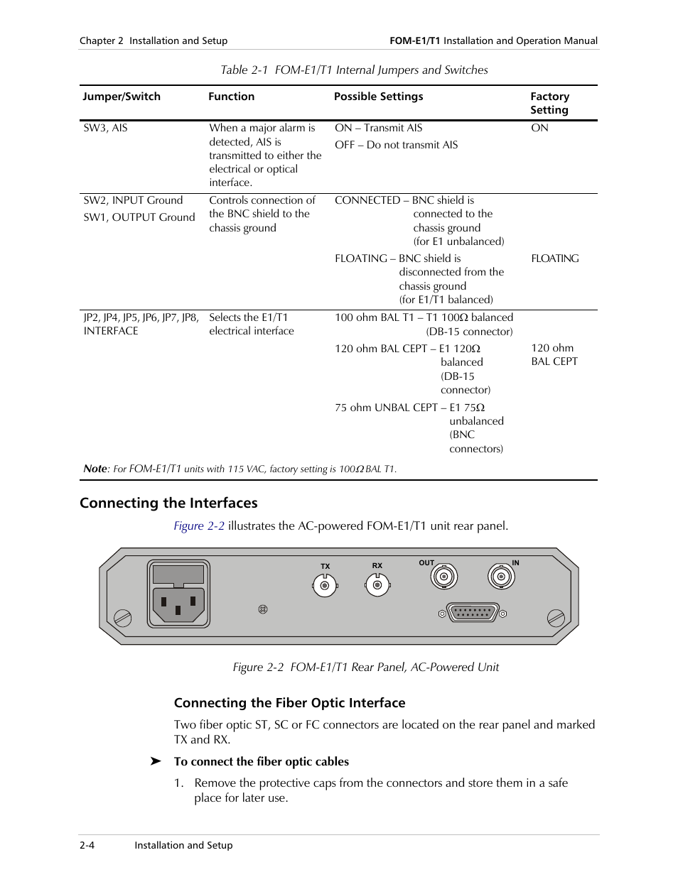 Connecting the interfaces, Connecting the fiber optic interface, Below) | Table 2-1 | RAD Data comm T1 User Manual | Page 24 / 46