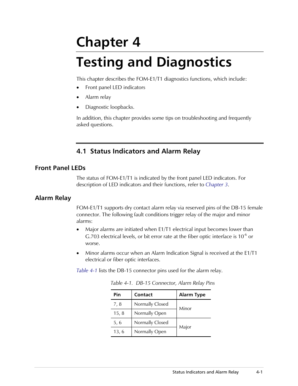 Chapter 4. testing and diagnostics, Status indicators and alarm relay, Front panel leds | Alarm relay, R to, Chapter 4, Chapter 4 testing and diagnostics, 1 status indicators and alarm relay | RAD Data comm T1 User Manual | Page 29 / 46