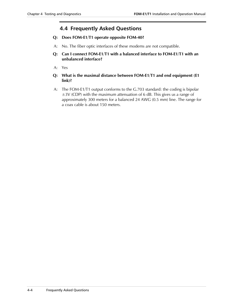 Frequently asked questions, 4 frequently asked questions | RAD Data comm T1 User Manual | Page 32 / 46