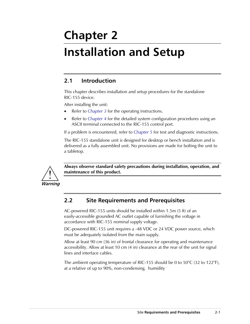 Chapter 2. installation and setup, Introduction, Site requirements and prerequisites | Chapter 2 installation and setup | RAD Data comm 10/100BaseT to STM-1/OC-3 Converter RIC-155 User Manual | Page 23 / 90