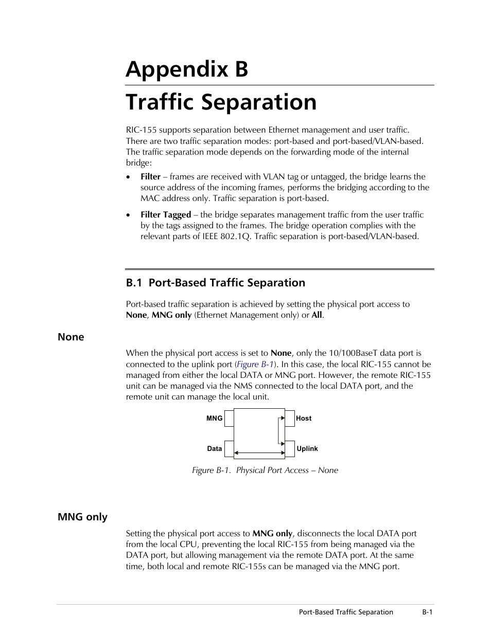 Appendix b. traffic separation, Port-based traffic separation, None | Mng only, Appendix b traffic separation, B.1 port-based traffic separation | RAD Data comm 10/100BaseT to STM-1/OC-3 Converter RIC-155 User Manual | Page 75 / 90