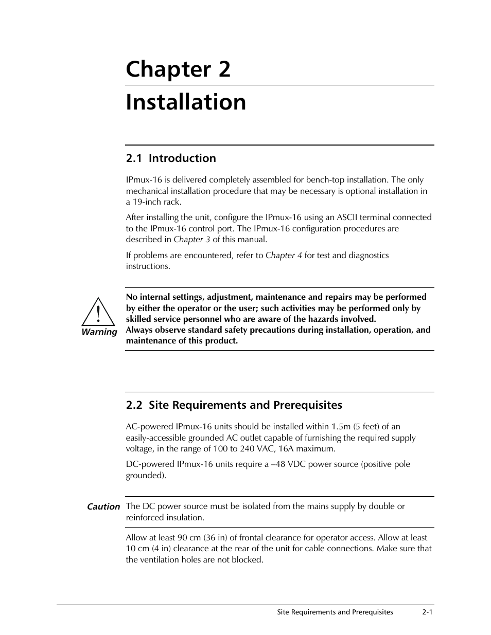 Installation, Introduction, Site requirements and prerequisites | Chapter 2 installation, 1 introduction, 2 site requirements and prerequisites | RAD Data comm TDMoIP Gateway IPmux-16 User Manual | Page 27 / 99