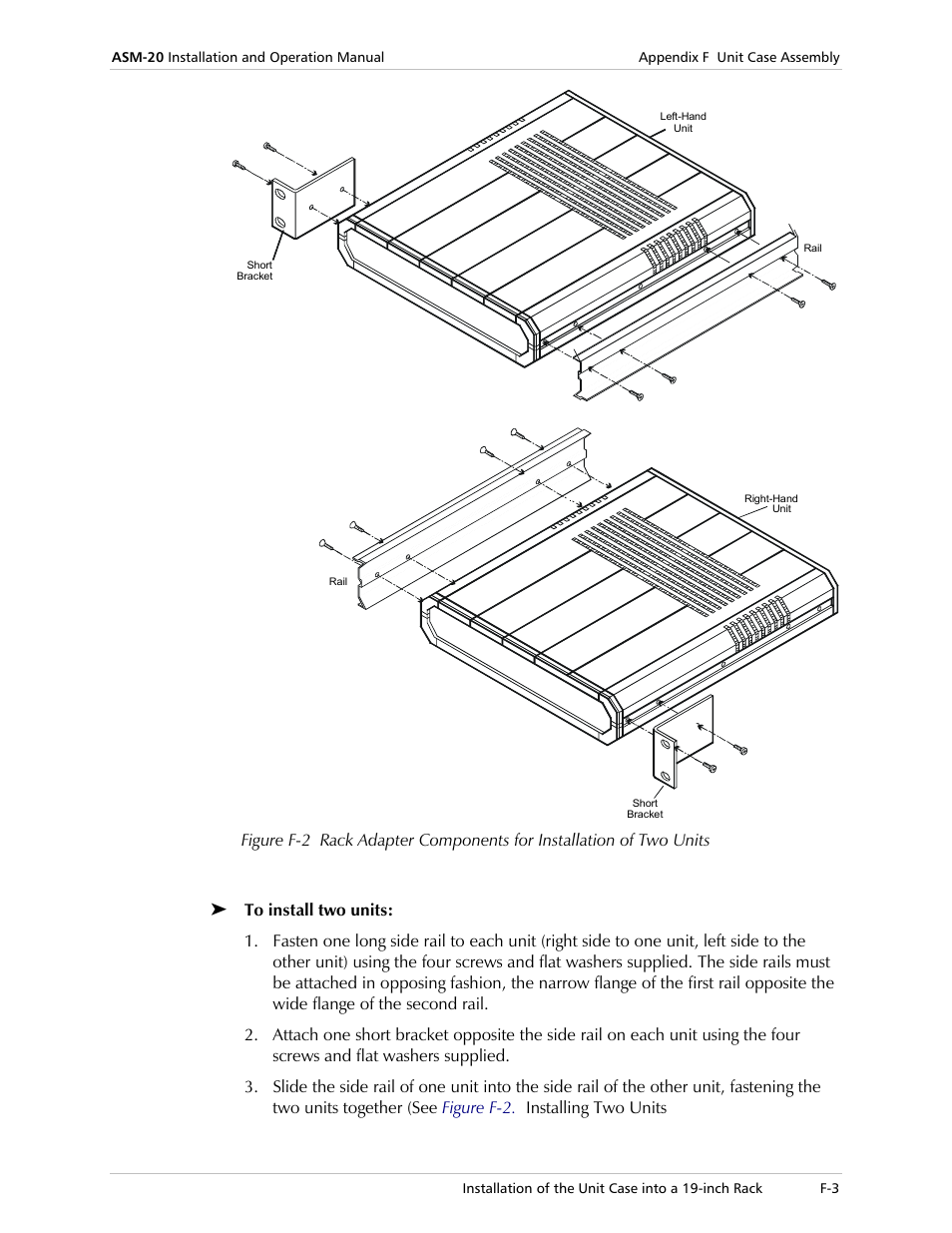 Right side of the unit. see, Figure f-1, Installing a single unit | Installing two units, Figure f-2 | RAD Data comm ASM-20 User Manual | Page 71 / 78