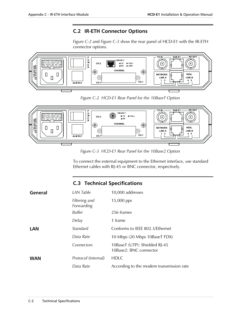 C.2 ir-eth connector options, C.3 technical specifications, General | Buffer 256 frames, Delay 1 frame, Standard conforms to ieee 802.3/ethernet, Protocol (internal) hdlc, Data rate according to the modem transmission rate | RAD Data comm HCD-E1 User Manual | Page 194 / 232