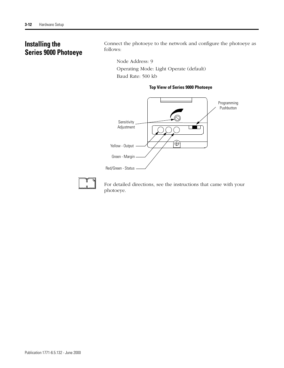 Installing the series 9000 photoeye, Installing the series 9000 photoeye -12 | Rockwell SoniCrafter DEVICENET 1771-SDN User Manual | Page 50 / 139