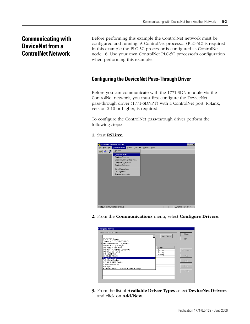 Configuring the devicenet pass-through driver -3, Configuring the devicenet pass-through driver | Rockwell SoniCrafter DEVICENET 1771-SDN User Manual | Page 73 / 139