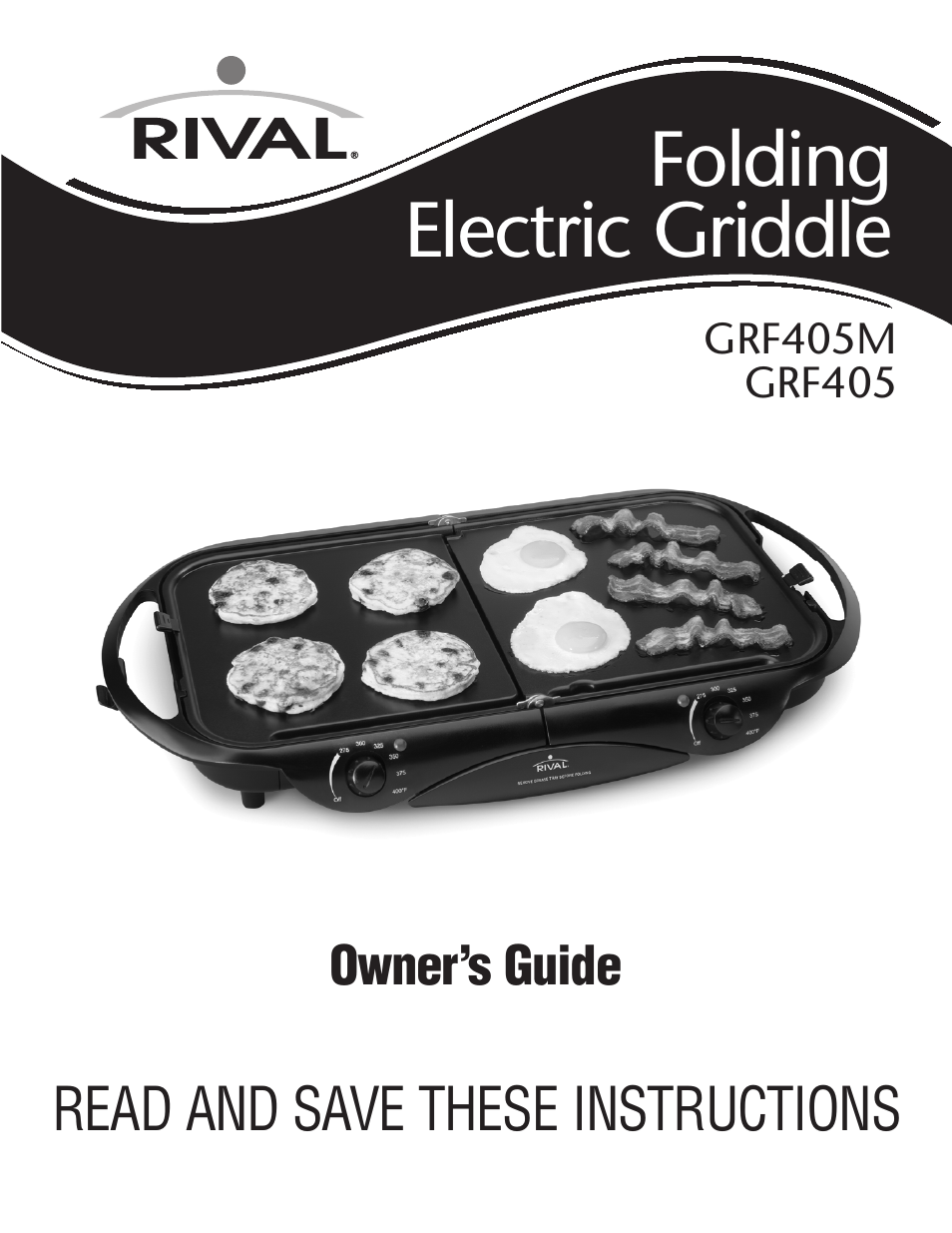 Rival GRF405 User Manual | 20 pages