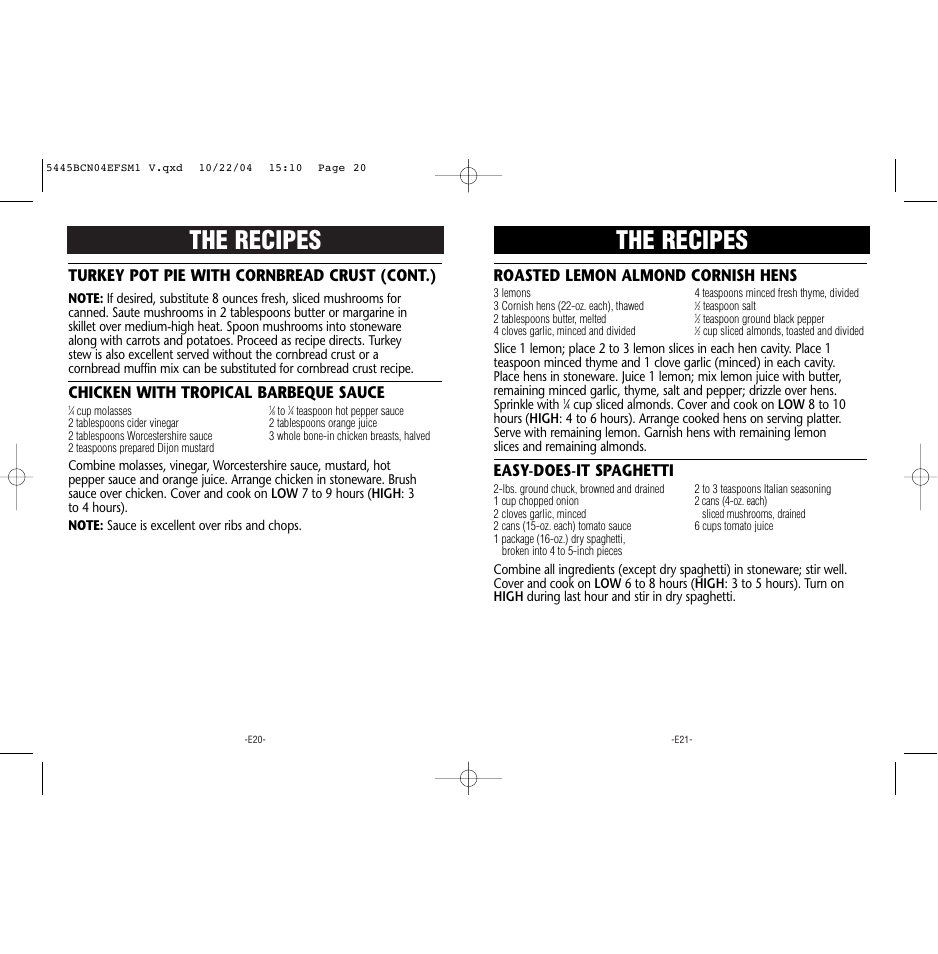 The recipes, Turkey pot pie with cornbread crust (cont.), Chicken with tropical barbeque sauce | Roasted lemon almond cornish hens, Easy-does-it spaghetti | Rival 5445 BCN User Manual | Page 11 / 37