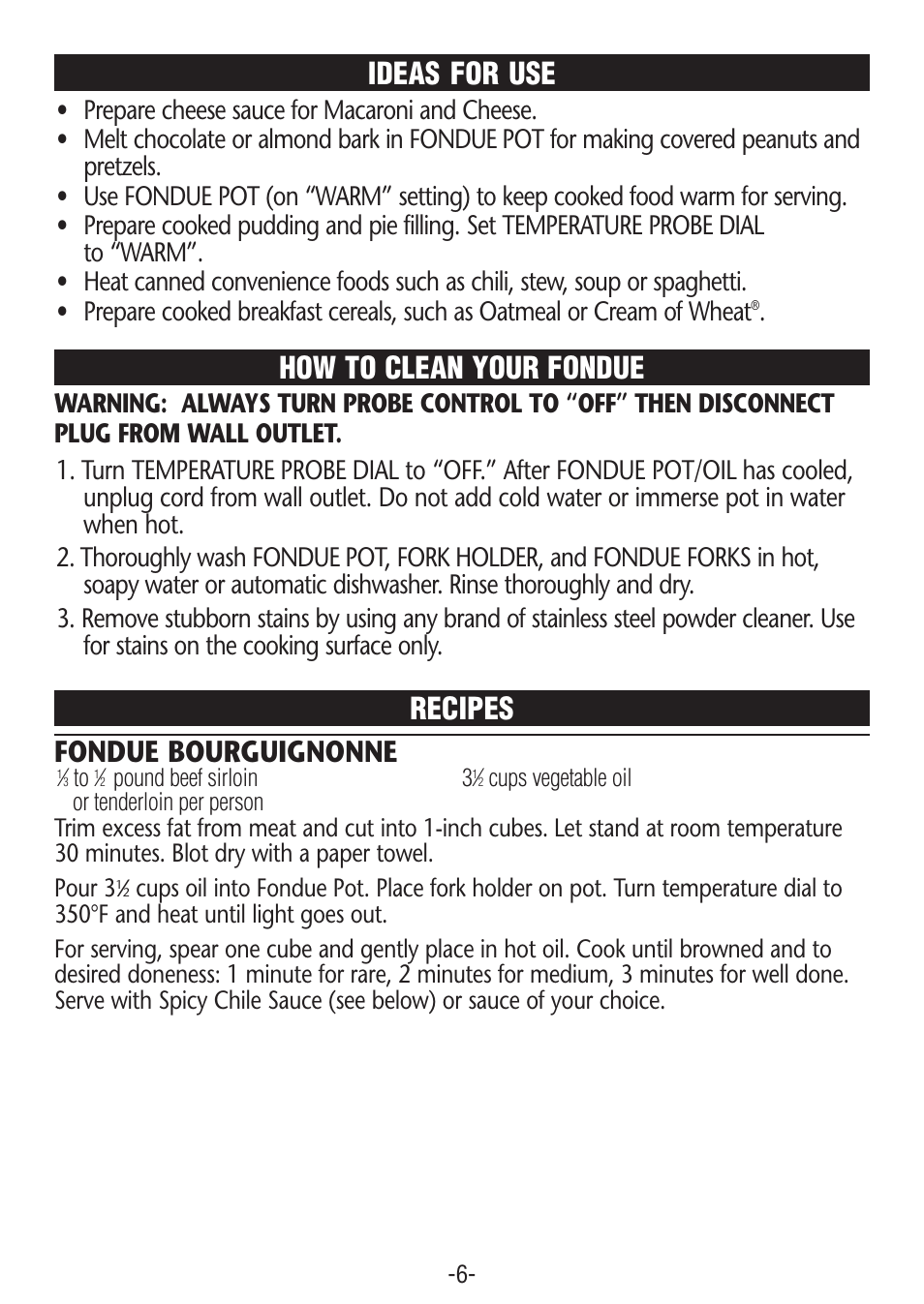 Ideas for use, How to clean your fondue fondue bourguignonne, Recipes | Rival FD350S CN User Manual | Page 6 / 14
