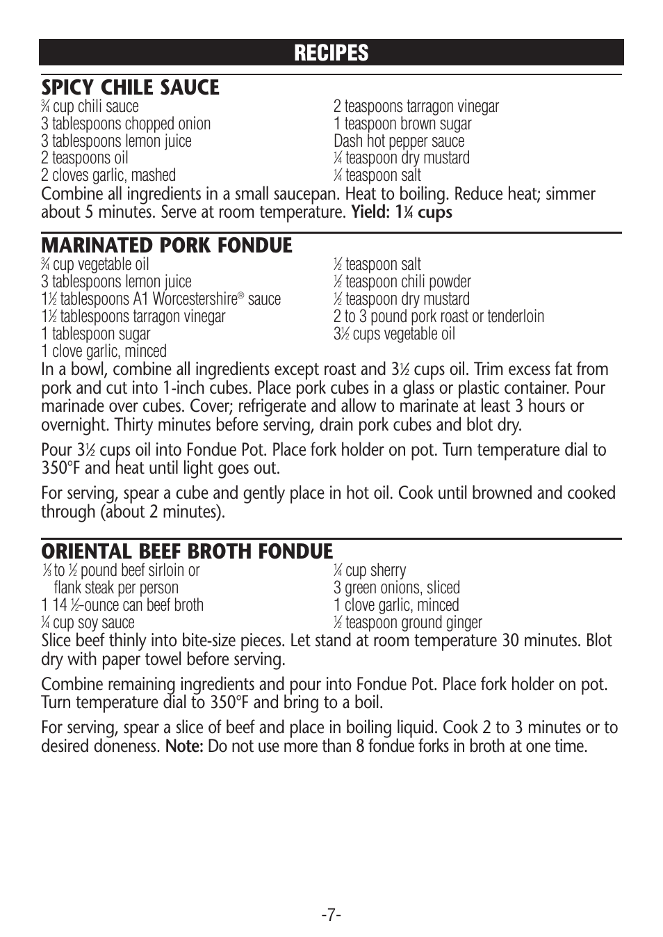 Spicy chile sauce, Marinated pork fondue, Oriental beef broth fondue | Recipes, Teaspoon dry mustard 2 cloves garlic, mashed, Teaspoon salt, Cups, Cup vegetable oil, Teaspoon salt 3 tablespoons lemon juice, Teaspoon chili powder 1 | Rival FD350S CN User Manual | Page 7 / 14