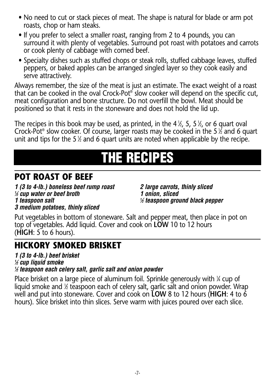 The recipes, Pot roast of beef, Hickory smoked brisket | Or 6 quart oval crock-pot, And 6 quart unit and tips for the 5, Cup of liquid smoke and | Rival 3745 User Manual | Page 7 / 14