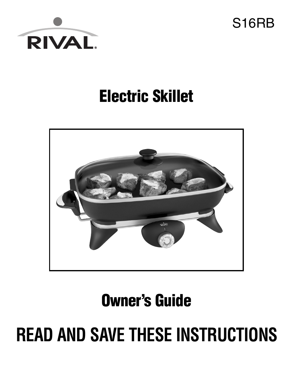 Rival S16RB User Manual | 16 pages