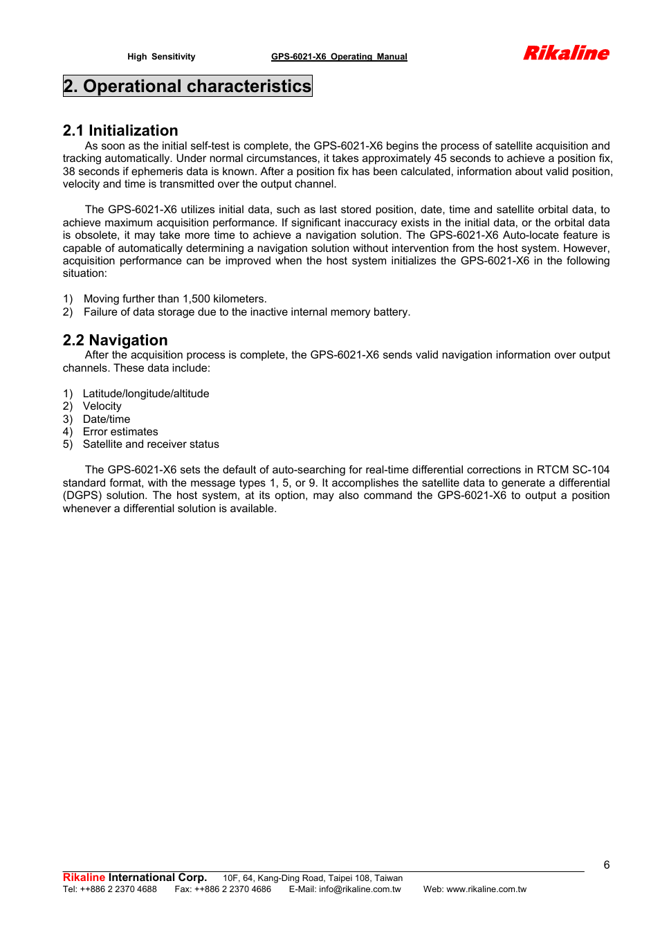 Rikaline, Operational characteristics, 1 initialization | 2 navigation | Rikaline CF GPS Receiver User Manual | Page 6 / 19
