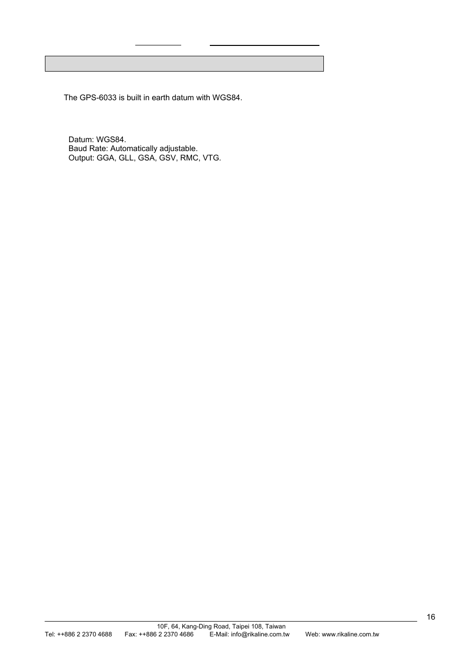 B.2.1 manufacturing default, Rikaline, Appendix b earth datum & output setting | B.1 earth datum, B.2 setting | Rikaline GPS-6033 User Manual | Page 16 / 20