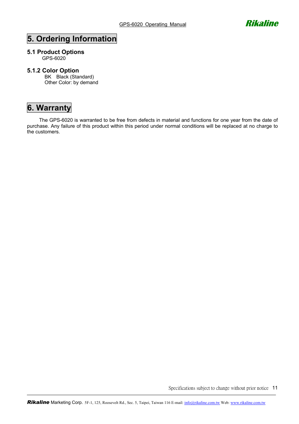 Rikaline, Ordering information, Warranty | Rikaline CF GPS GPS-6020 User Manual | Page 11 / 11