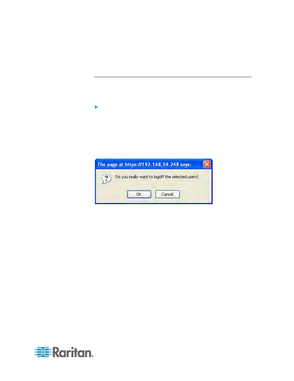 Logging a user off (force logoff), To log out a user | Raritan Engineering KX2-864 User Manual | Page 116 / 321