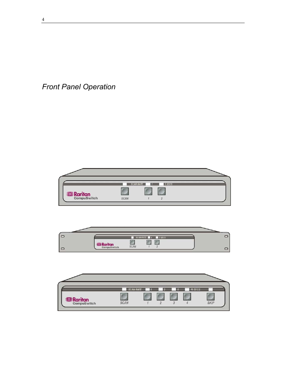 Operation, Front panel operation | Raritan Engineering CS2(R) User Manual | Page 8 / 21
