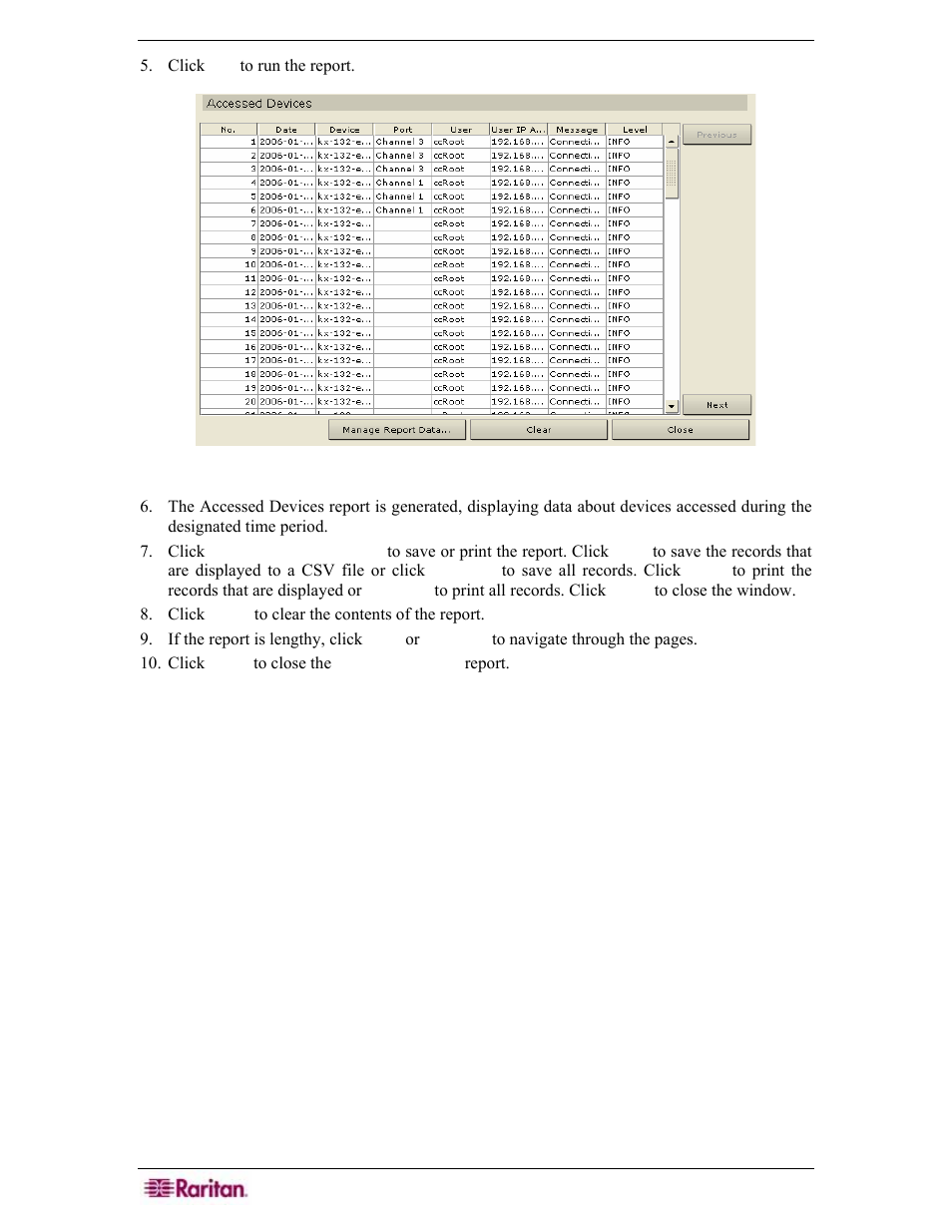 Figure 172 accessed devices report | Raritan Engineering Command Center CC-SG User Manual | Page 160 / 270