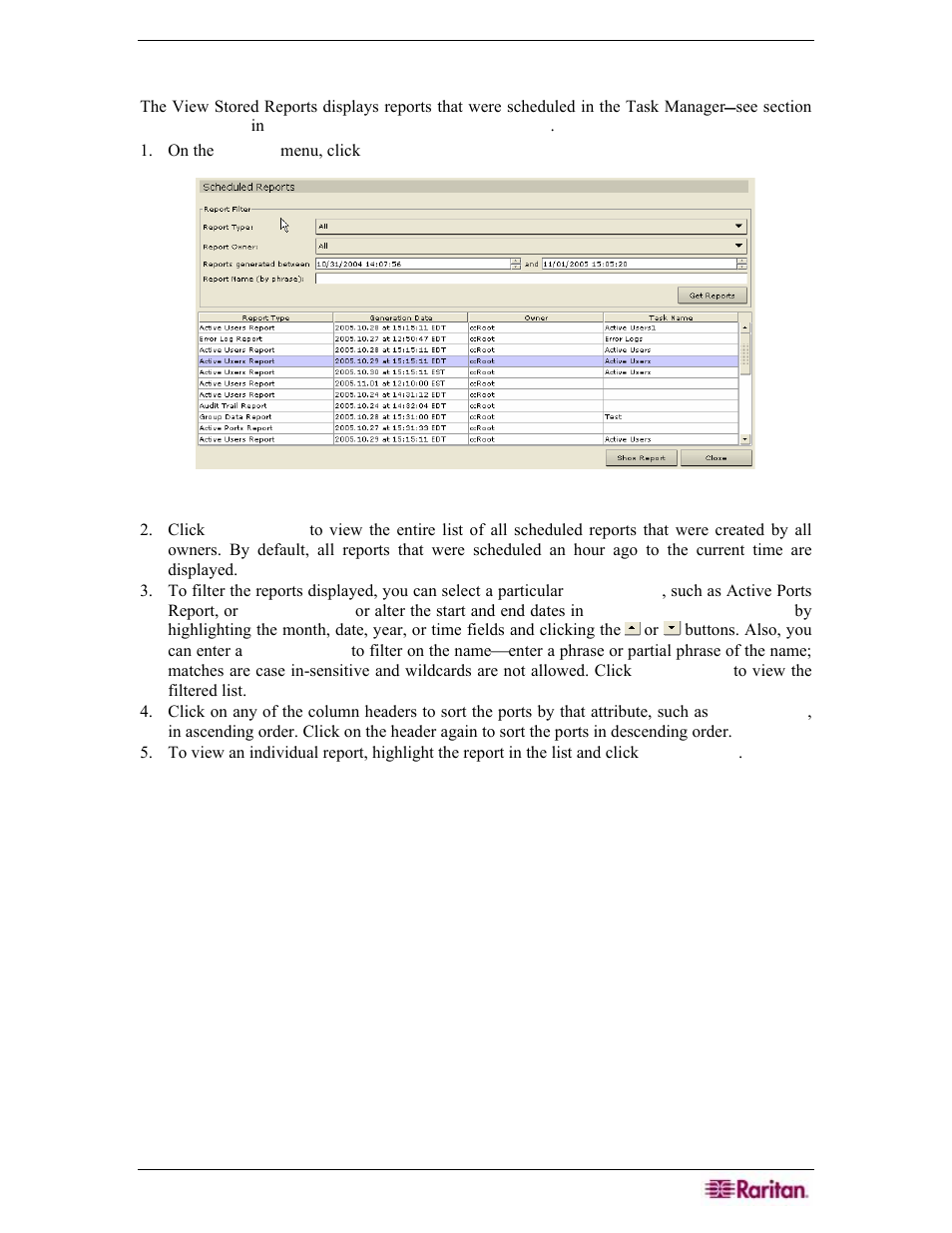View stored reports, Figure 177 view stored reports | Raritan Engineering Command Center CC-SG User Manual | Page 165 / 270