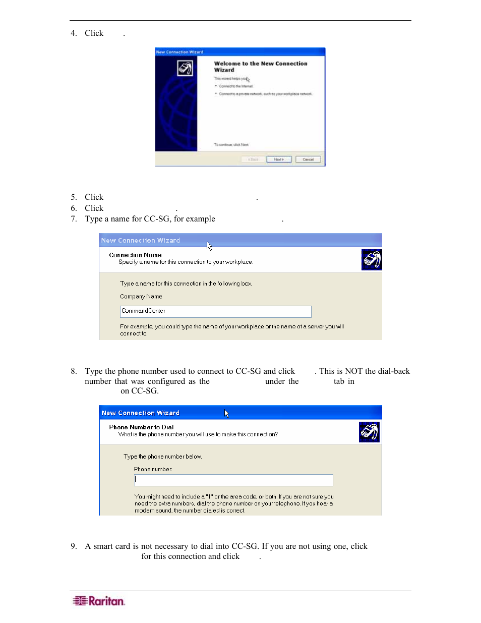 Figure 202 new connection wizard, Figure 203 connection name, Figure 204 phone number to dial | Raritan Engineering Command Center CC-SG User Manual | Page 184 / 270