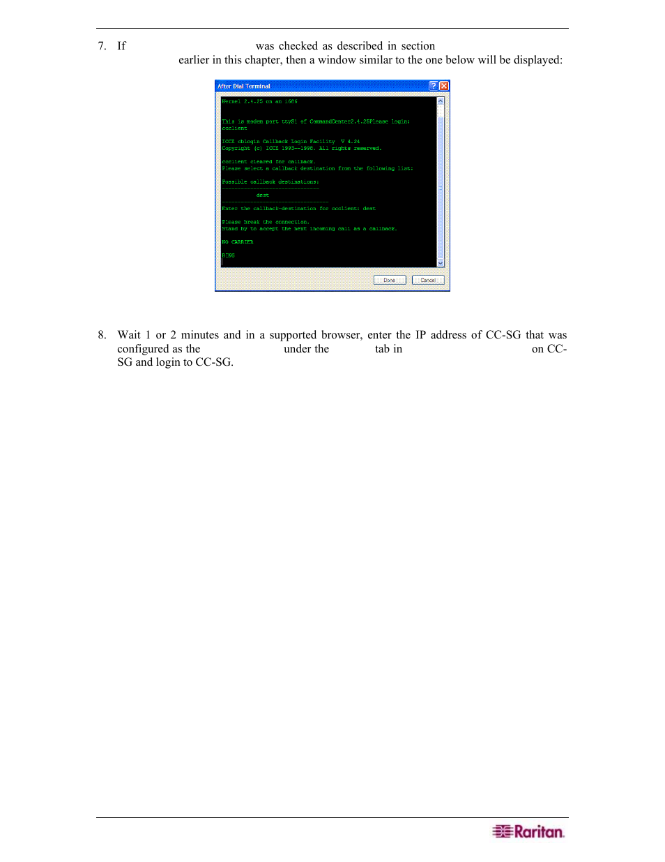 Figure 208 after dial terminal | Raritan Engineering Command Center CC-SG User Manual | Page 187 / 270