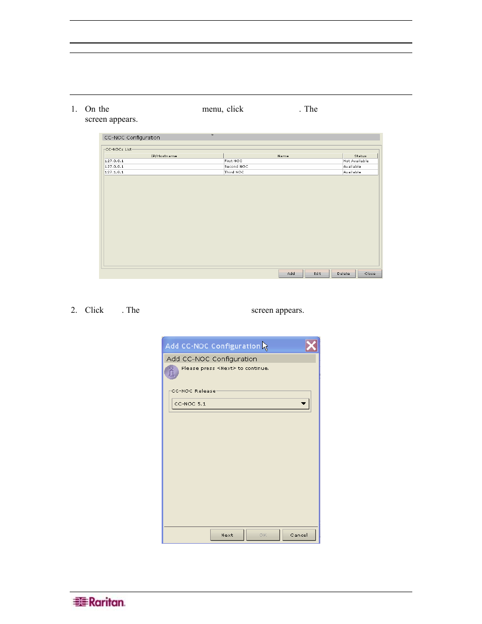 Add a cc-noc, Figure 224 cc-noc configuration screen, Figure 225 cc-noc configuration screen | Raritan Engineering Command Center CC-SG User Manual | Page 198 / 270