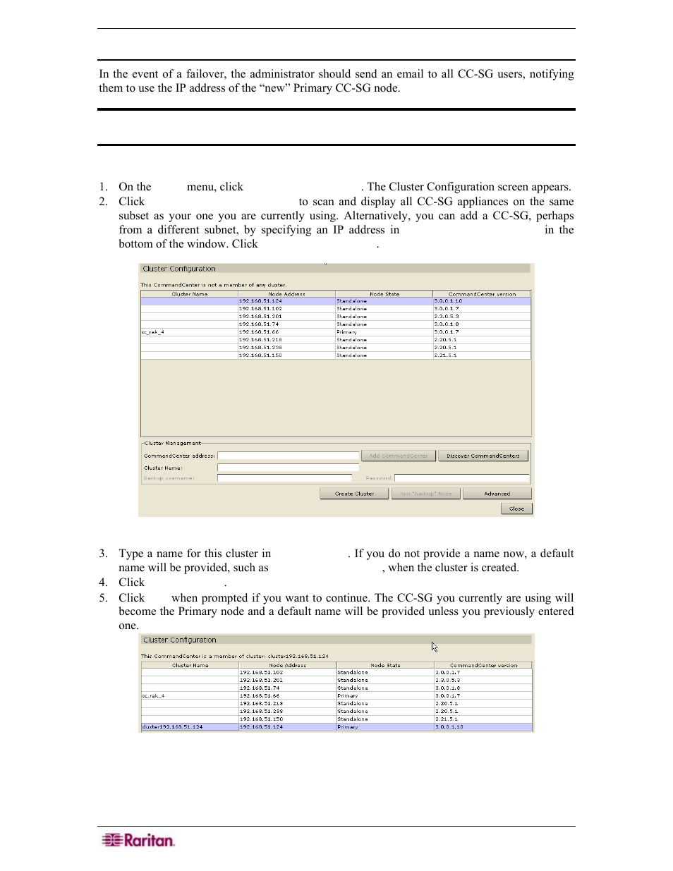 Create a cluster, Set primary cc-sg node, Figure 232 cluster configuration screen | Raritan Engineering Command Center CC-SG User Manual | Page 204 / 270