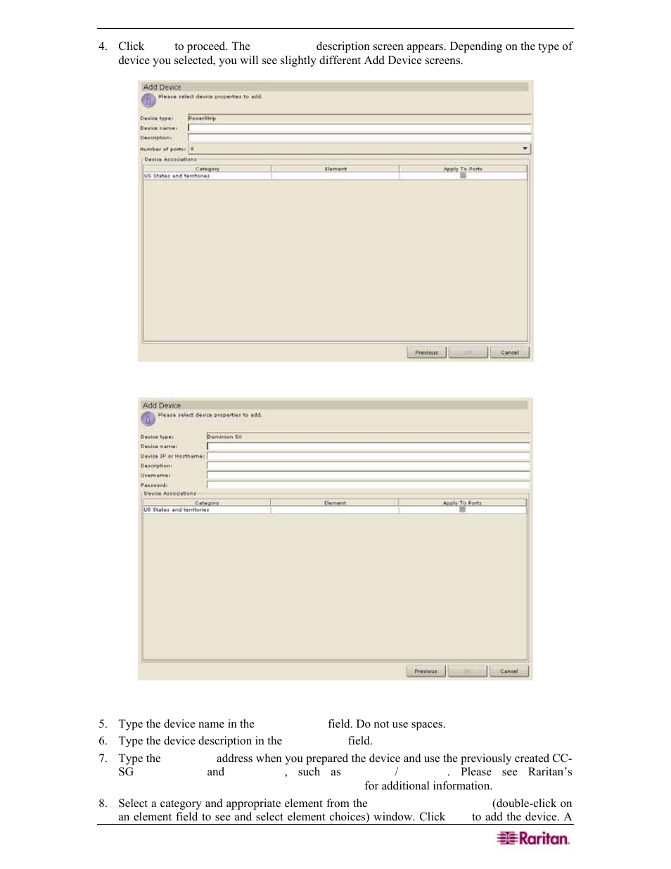 Figure 21 add device powerstrip, Figure 22 add device sx | Raritan Engineering Command Center CC-SG User Manual | Page 39 / 270