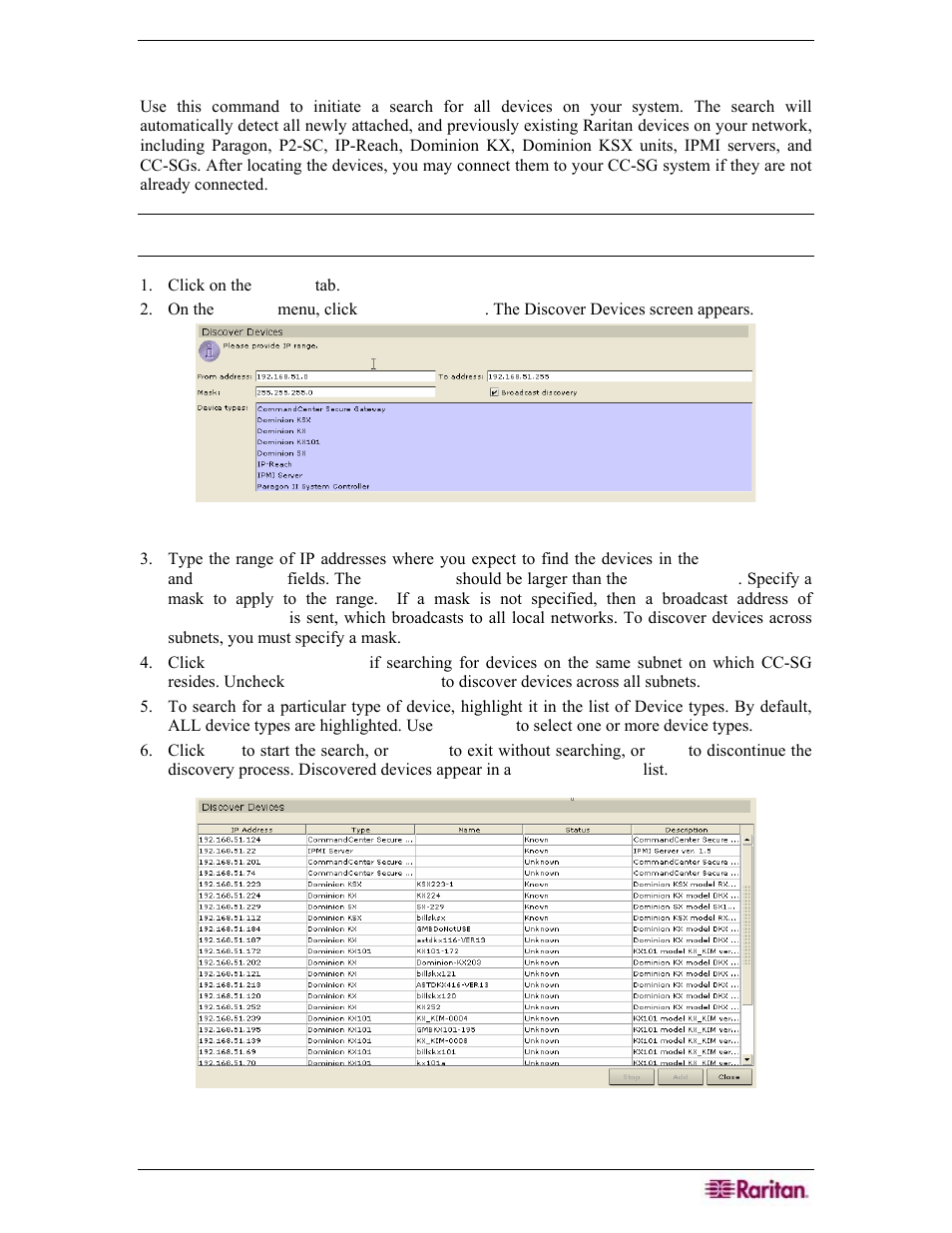 Discover devices, Figure 79 discover devices screen, Figure 80 discovered devices list window | Raritan Engineering Command Center CC-SG User Manual | Page 83 / 270