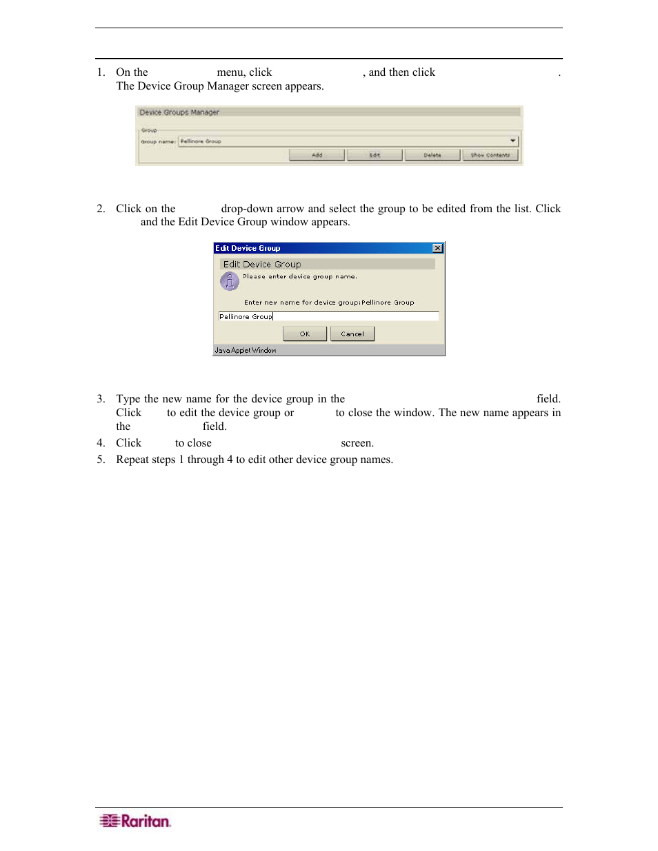 Edit device group name, Figure 84 device groups manager screen, Figure 85 edit device group window | Raritan Engineering Command Center CC-SG User Manual | Page 86 / 270