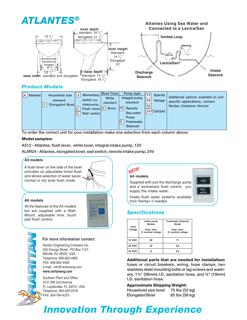 Innovation through experience, Atlantes, Product models | Specifications, For more information contact, Discharge seacock intake seacock lectra/san, Vented loop | Raritan Engineering Marine Elegance Toilet User Manual | Page 2 / 2