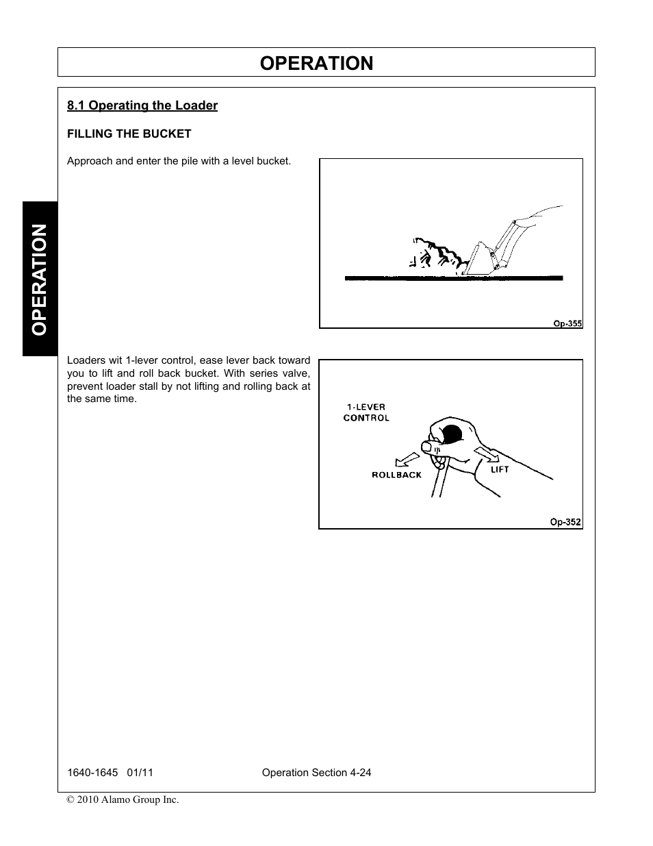 1 operating the loader, Filling the bucket, Operating the loader -24 | Operation, Opera t ion | Rhinotek 1645 User Manual | Page 68 / 102