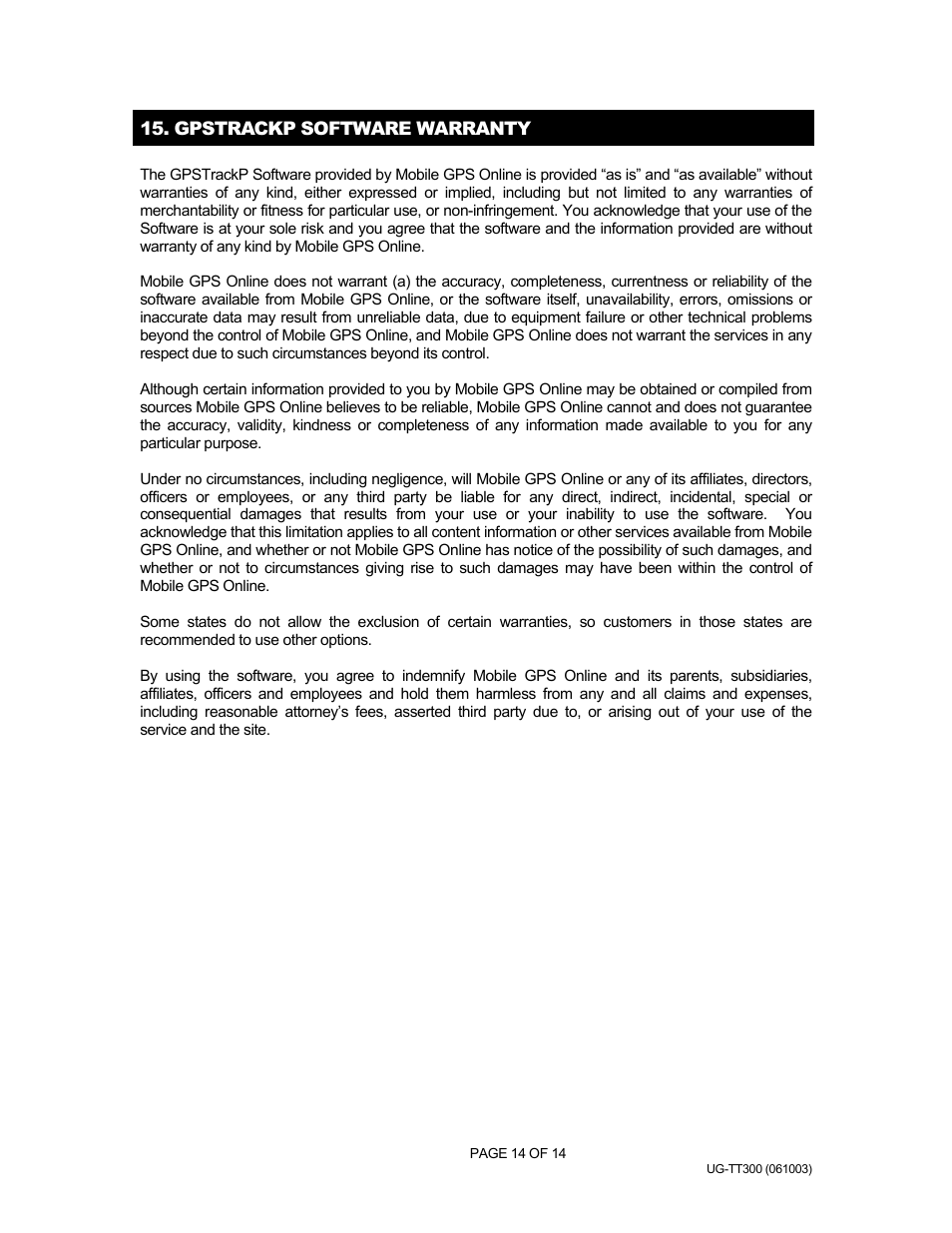Gpstrackp software warranty, Gpstrackp - tt-300 | Rayming v1.0 User Manual | Page 14 / 14