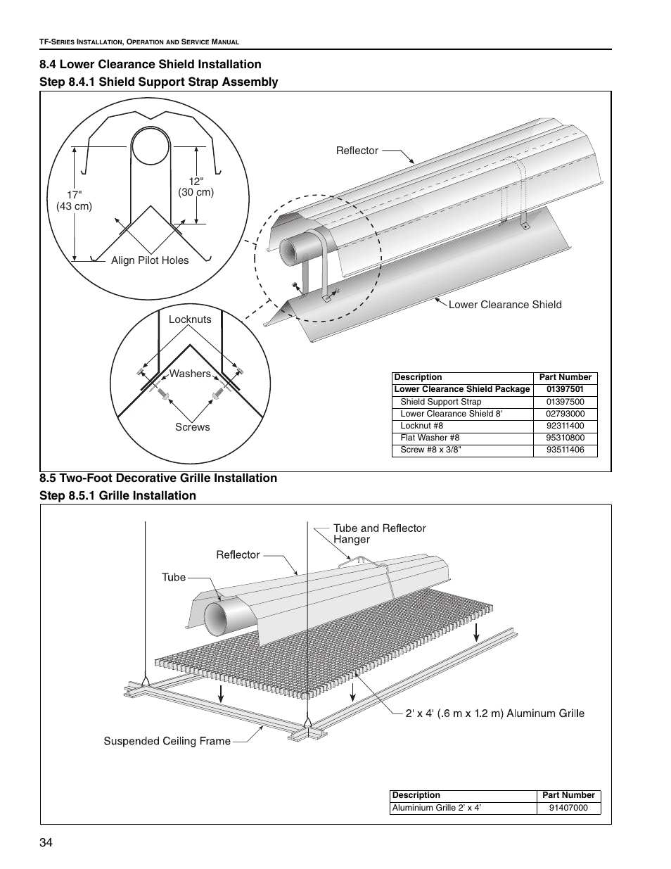 4 lower clearance shield installation, Step 8.4.1 shield support strap assembly, 5 two-foot decorative grille installation | Step 8.5.1 grille installation | Roberts Gorden Vantage twin Fire Unitary Infrared Heater TF-250 User Manual | Page 40 / 72