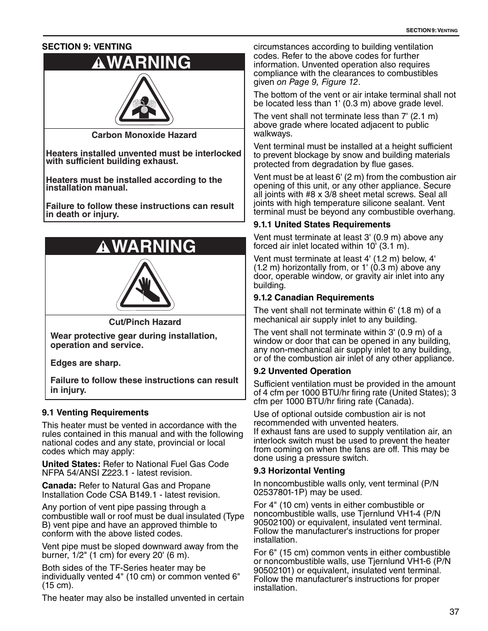 Section 9: venting, 1 venting requirements, 1 united states requirements | 2 canadian requirements, 2 unvented operation, 3 horizontal venting, 37, section 9, Warning | Roberts Gorden Vantage twin Fire Unitary Infrared Heater TF-250 User Manual | Page 43 / 72