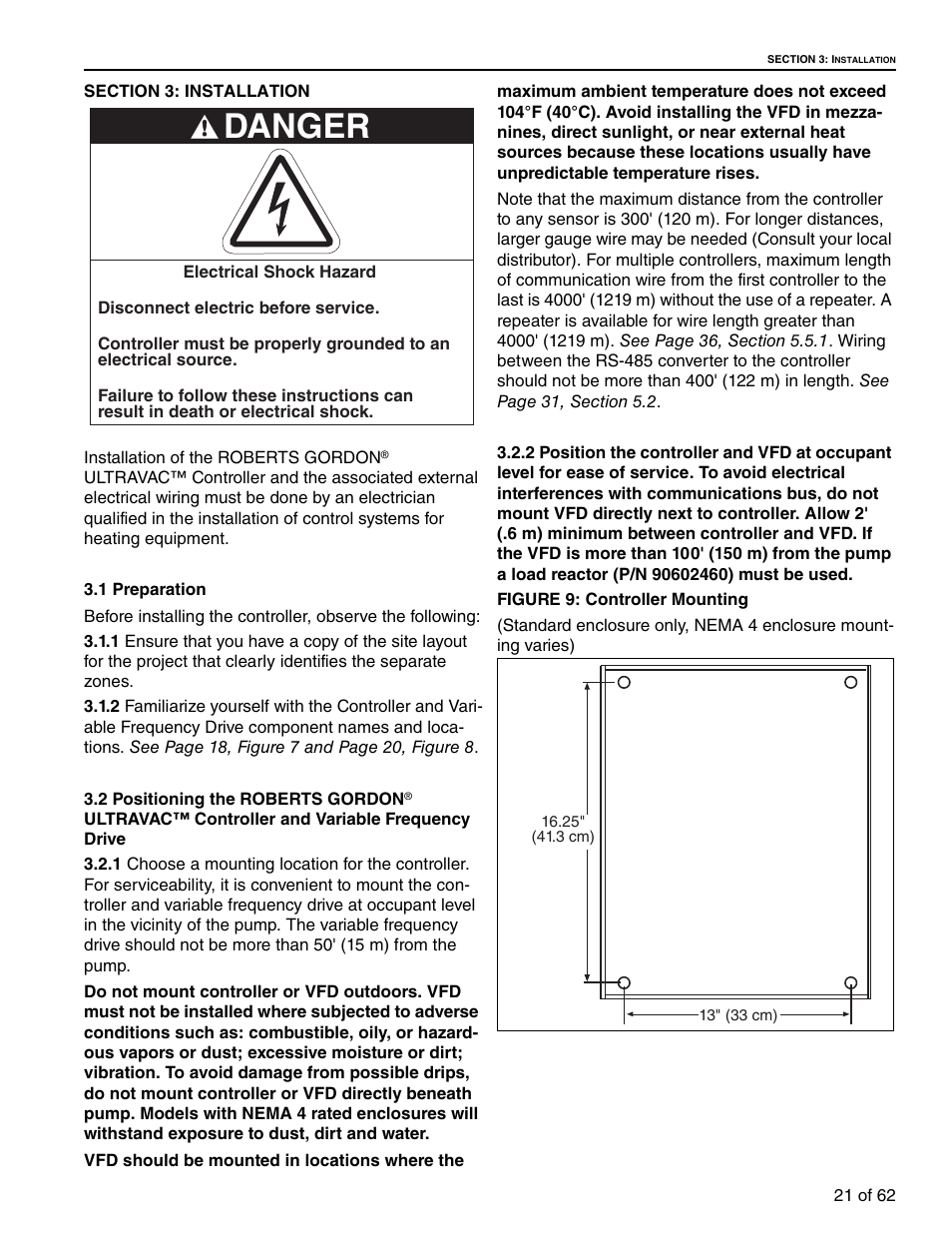 Section 3: installation, 1 preparation 3.2 positioning the roberts gordon, Figure 9: controller mounting | Danger | Roberts Gorden 10081601NA Rev H 12/11 User Manual | Page 27 / 70