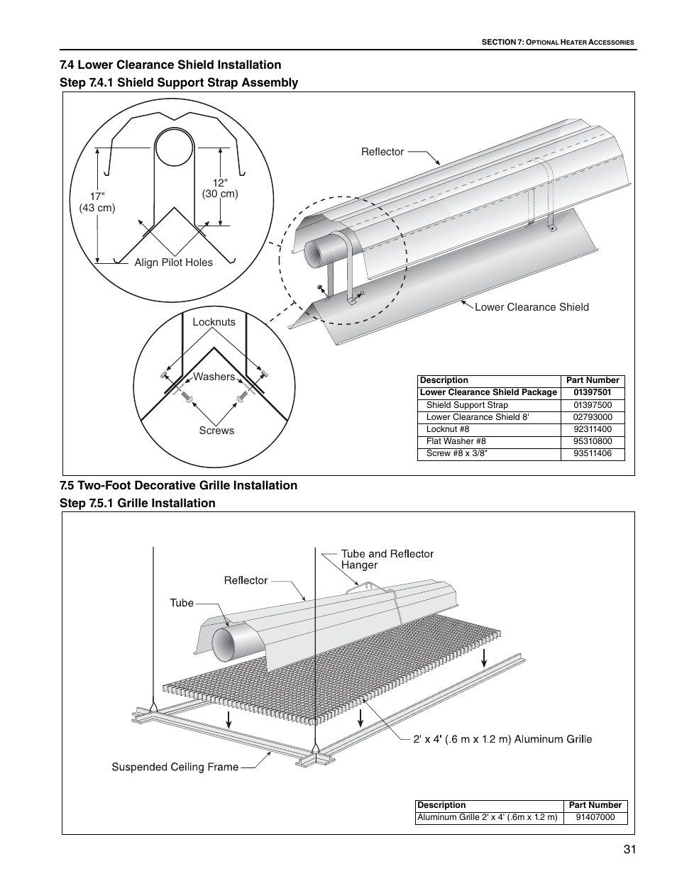 4 lower clearance shield installation, Step 7.4.1 shield support strap assembly, 5 two-foot decorative grille installation | Step 7.5.1 grille installation | Roberts Gorden Gas-Fired User Manual | Page 37 / 68