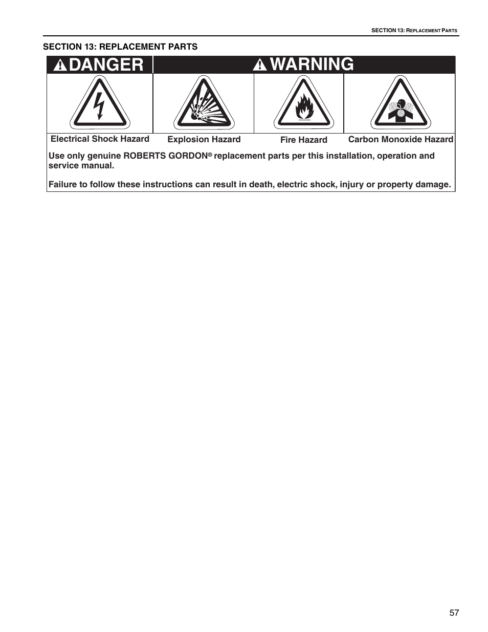Section 13: replacement parts, Warning, Danger | Roberts Gorden Low Intensity Unitary Heater Designed for Harsh Environments HE-40 User Manual | Page 63 / 72