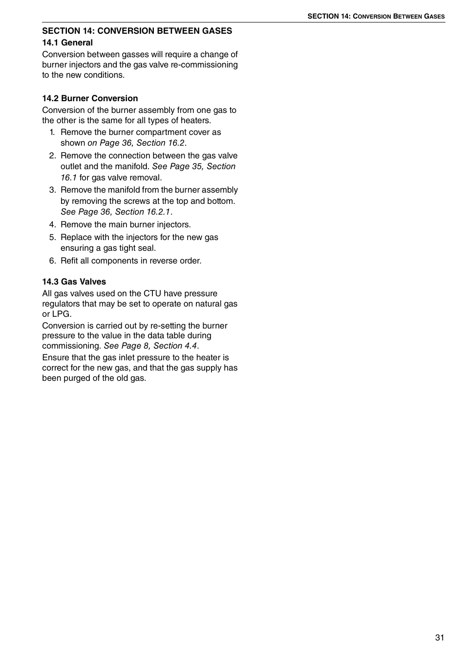 Section 14: conversion between gases, 1 general 14.2 burner conversion 14.3 gas valves | Roberts Gorden COMBAT CTU 22 TO 115 User Manual | Page 37 / 51