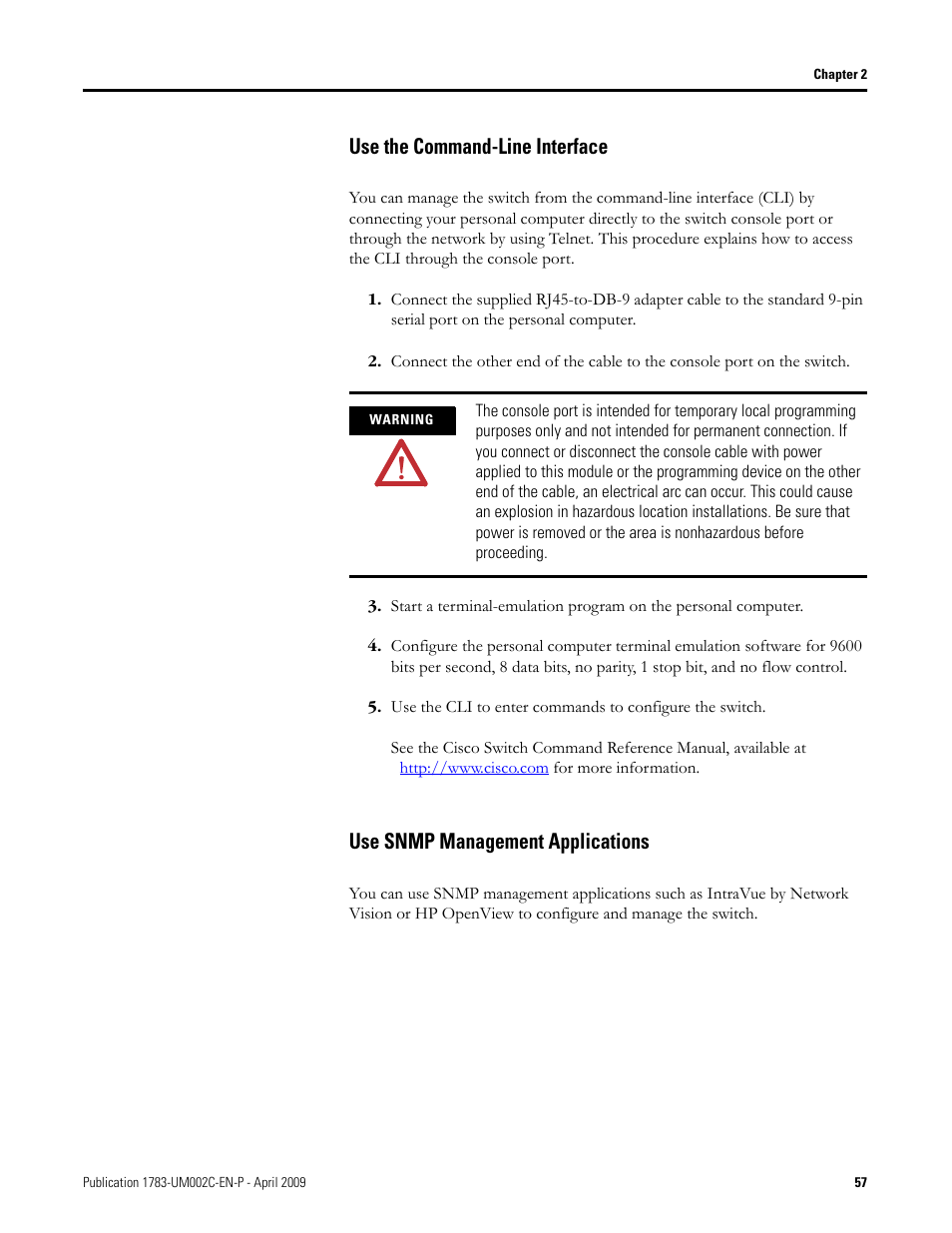 Use the command-line interface, Use snmp management applications | Rockwell Tools STRATIX 8000 ETHERNET 1783-MS10T User Manual | Page 57 / 92